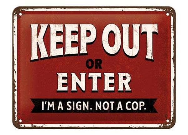 Металлический постер в ретро-стиле Keep Out or Enter 15x20 cm