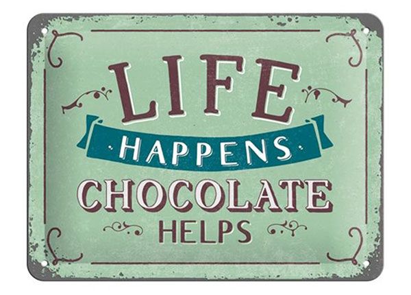Металлический постер в ретро-стиле Life happens... Chocolate helps 15x20 cm