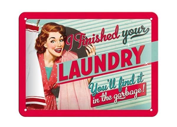 Металлический постер в ретро-стиле I finished your laundry... 15x20 см