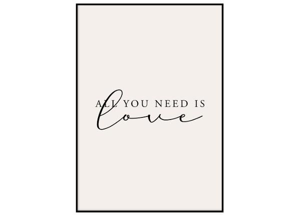 Постер All you need is love 21x30 см